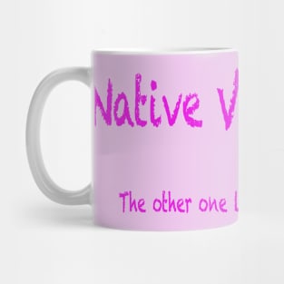 Native Vermonter Mug